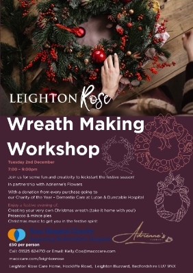 Christmas Wreath making workshop at Leighton Rose care home Tuesday 2nd December 7pm